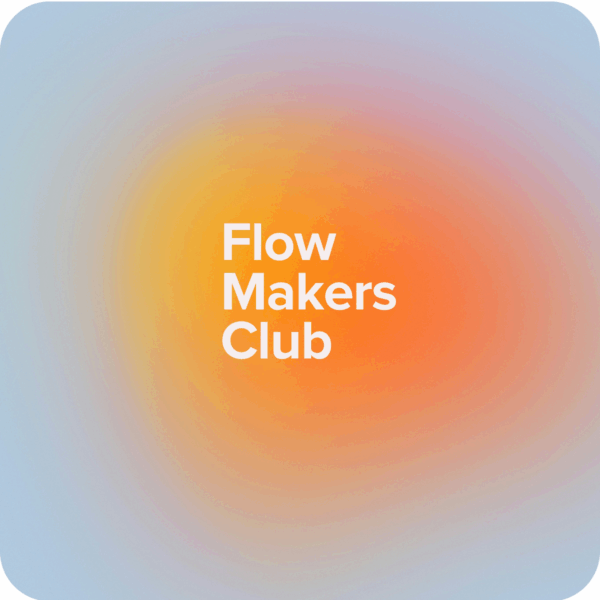 Flow Makers Club